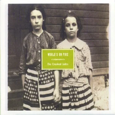 World's on Fire by The Crooked Jades - album cover