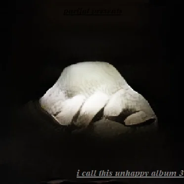 i call this unhappy album 3