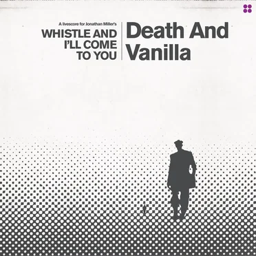 Whistle and I’ll Come to You