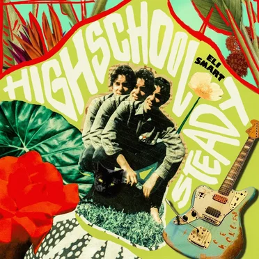Highschool Steady by Eli Smart - album cover