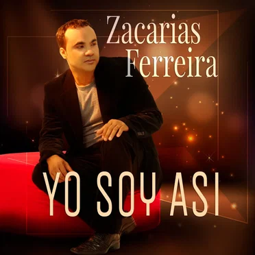 Yo soy así by Zacarías Ferreira - album cover
