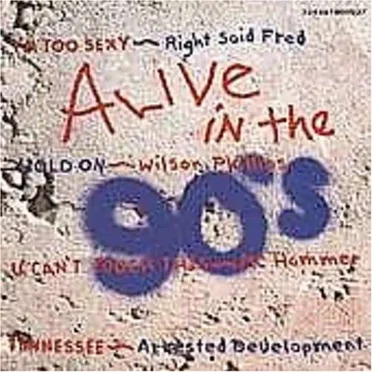 Alive in the 90’s by Various Artists - album cover