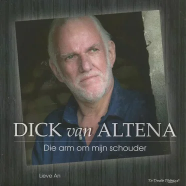 Die arm om mijn schouder / Lieve An