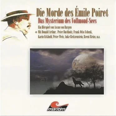 Die Morde des Émile Poiret 1: Das Mysterium des Vollmond-Sees by Ascan von Bargen - album cover