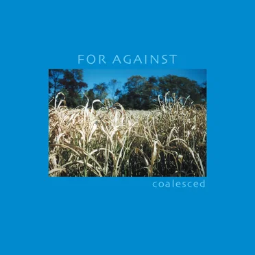 Coalesced