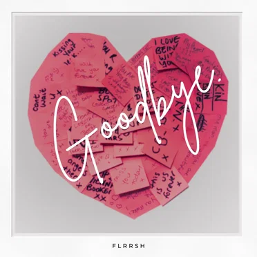 Goodbye