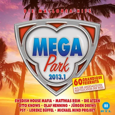 Megapark: Die Mallorca Hits 2013.1 by Various Artists - album cover