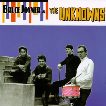 Bruce Joyner & The Unknowns by Bruce Joyner - album cover