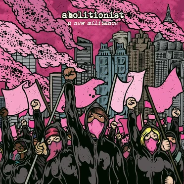 A New Militance by Abolitionist - album cover