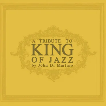 A Tribute to King of Jazz