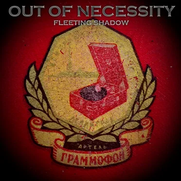 Out of Necessity by Fleeting Shadow - album cover