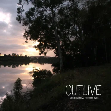 Long Nights, Restless Eyes by Outlive - album cover