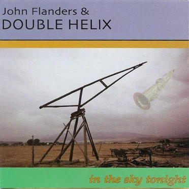 In the Sky Tonight by John Flanders & Double Helix - album cover