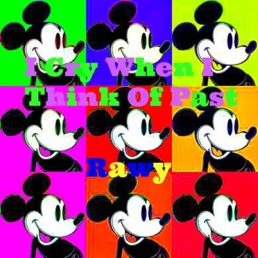 Rawy by I Cry When I Think of Past - album cover