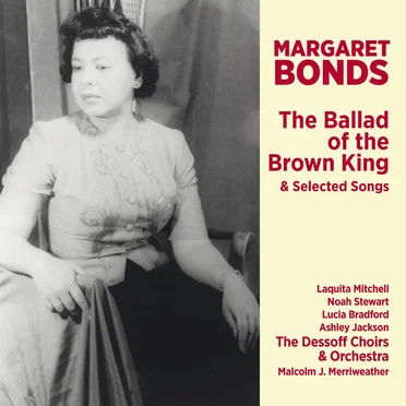 The Ballad of the Brown King & Selected Songs