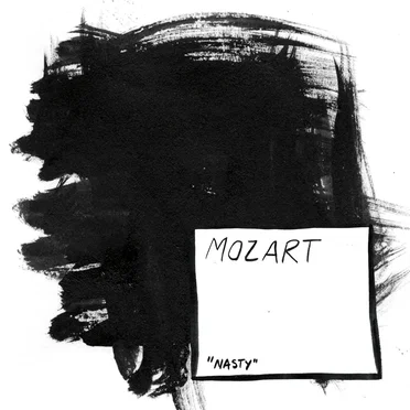 Nasty by Mozart - album cover