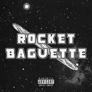 Rocket Baguette EP