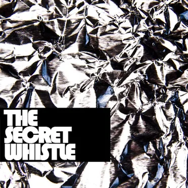 The Secret Whistle Presents...