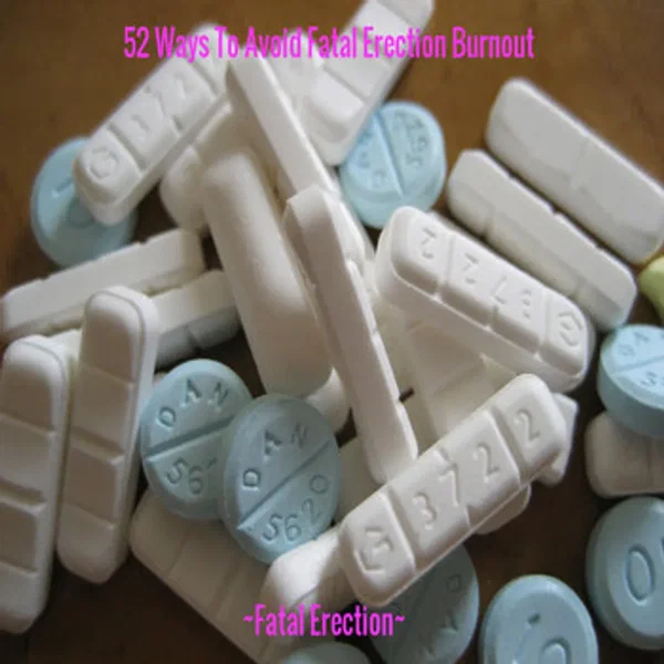 52 Ways To Avoid Fatal Erection Burnout
