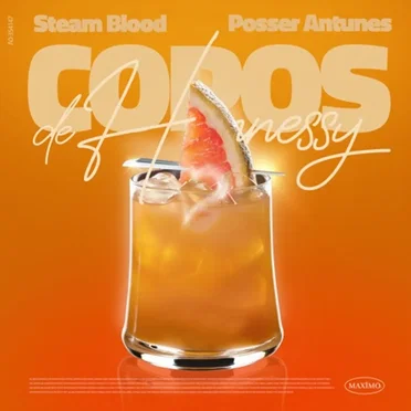 Copos De Hennessy by Steam Blood - album cover