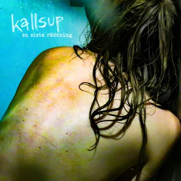 En sista räddning by Kallsup - album cover