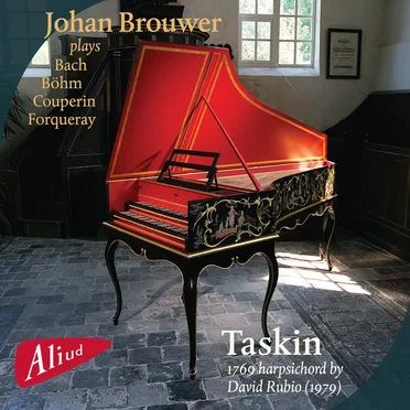 Johan Brouwer plays Bach, Böhm, Couperin, Forqueray by Johan Brouwer - album cover