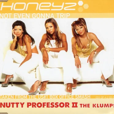 Not Even Gonna Trip by Honeyz - album cover