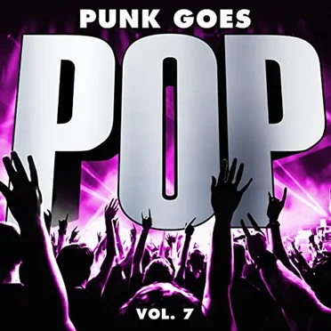 Punk Goes Pop, Volume 7 by Various Artists - album cover