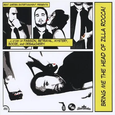 Bring Me the Head of Zilla Rocca