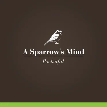 A Sparrow's Mind