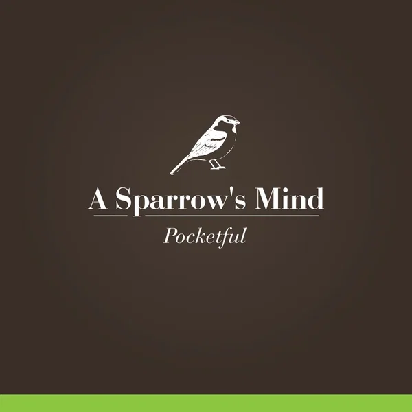 A Sparrow's Mind