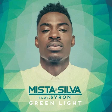 Green Light by Mista Silva - album cover
