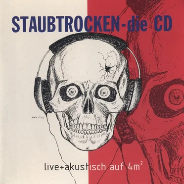 Staubtrocken - die CD: Live und akustisch auf 4 m² by Various Artists - album cover
