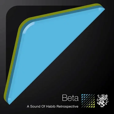 A Sound Of Habib Retrospective by BETA - album cover