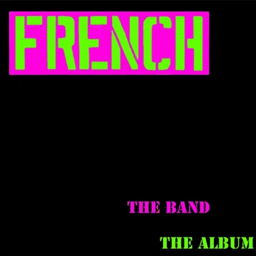 The Band the Album