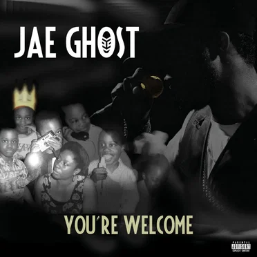 You’re Welcome by Jae Ghost - album cover