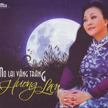 Mơ Lại Vầng Trăng