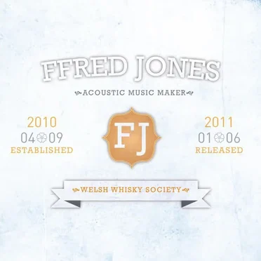 Welsh Whiskey Society by Ffred Jones - album cover