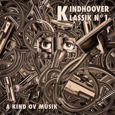 Kindhoover Klassik n°1: A Kind Ov Musik