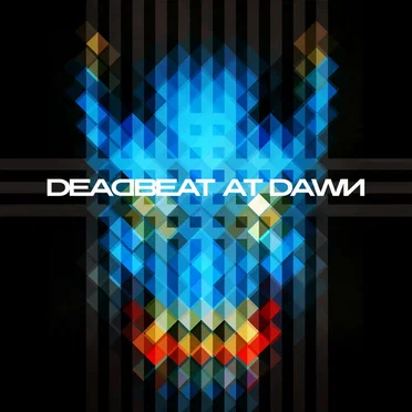 Deadbeat at Dawn