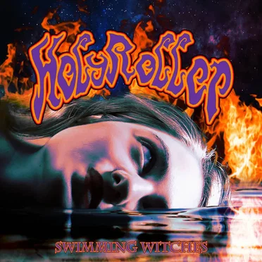 Swimming Witches by HolyRoller - album cover