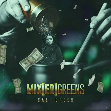 Mix[ed]Greens by Cali Green - album cover