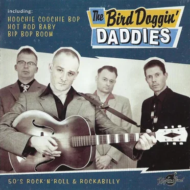 The Bird Doggin’ Daddies by The Bird Doggin’ Daddies - album cover