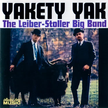 Yakety Yak by The Leiber-Stoller Big Band - album cover