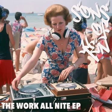 The Work All Nite EP by Sons of Ken - album cover