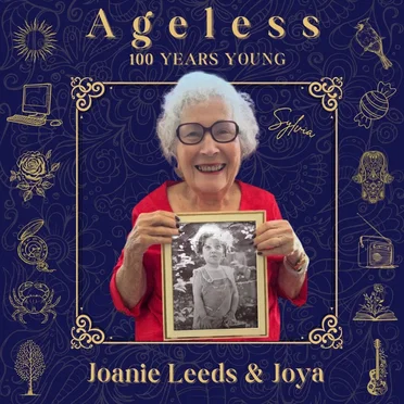 Ageless: 100 Years Young by Joanie Leeds - album cover