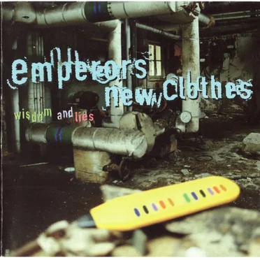 Wisdom and Lies by Emperors New Clothes - album cover