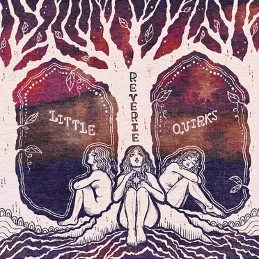 Reverie by Little Quirks - album cover
