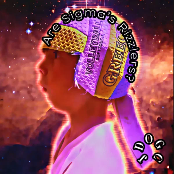 Are Sigmas Rizzlers?