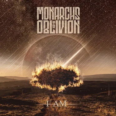 I Am by Monarchs to Oblivion - album cover